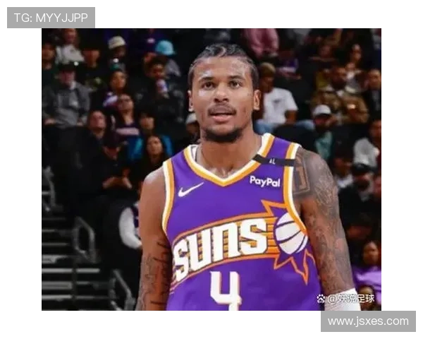 太阳主教练确认杰伦格林周末两场客战缺席下周二客场出战可能性不大